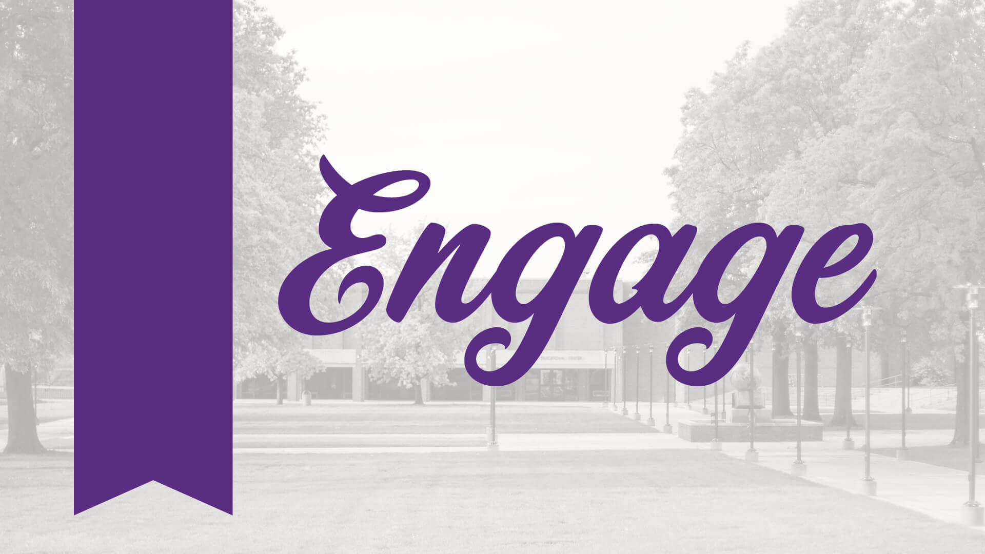 Engage