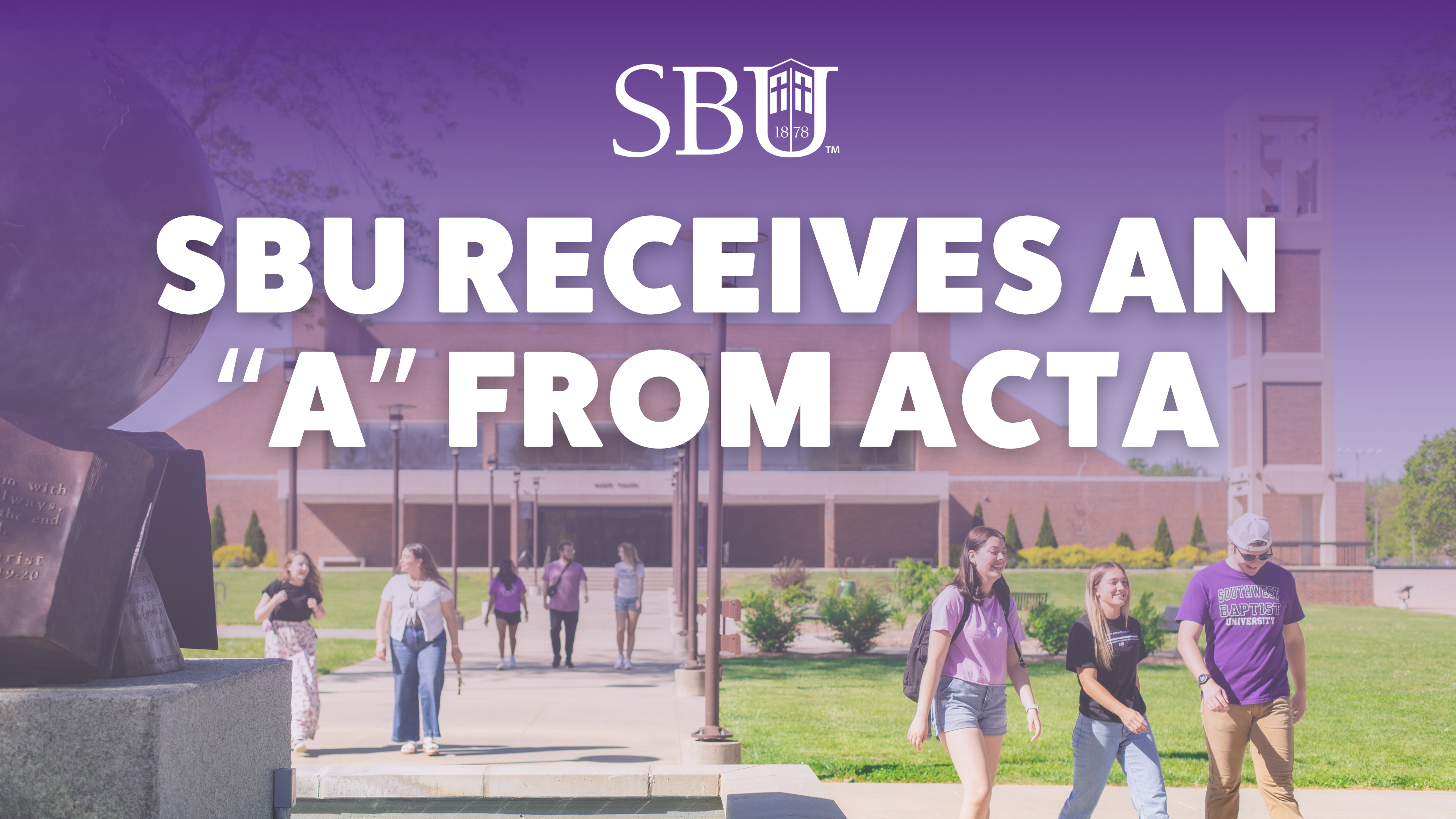 SBU Receives A Rating from ACTA